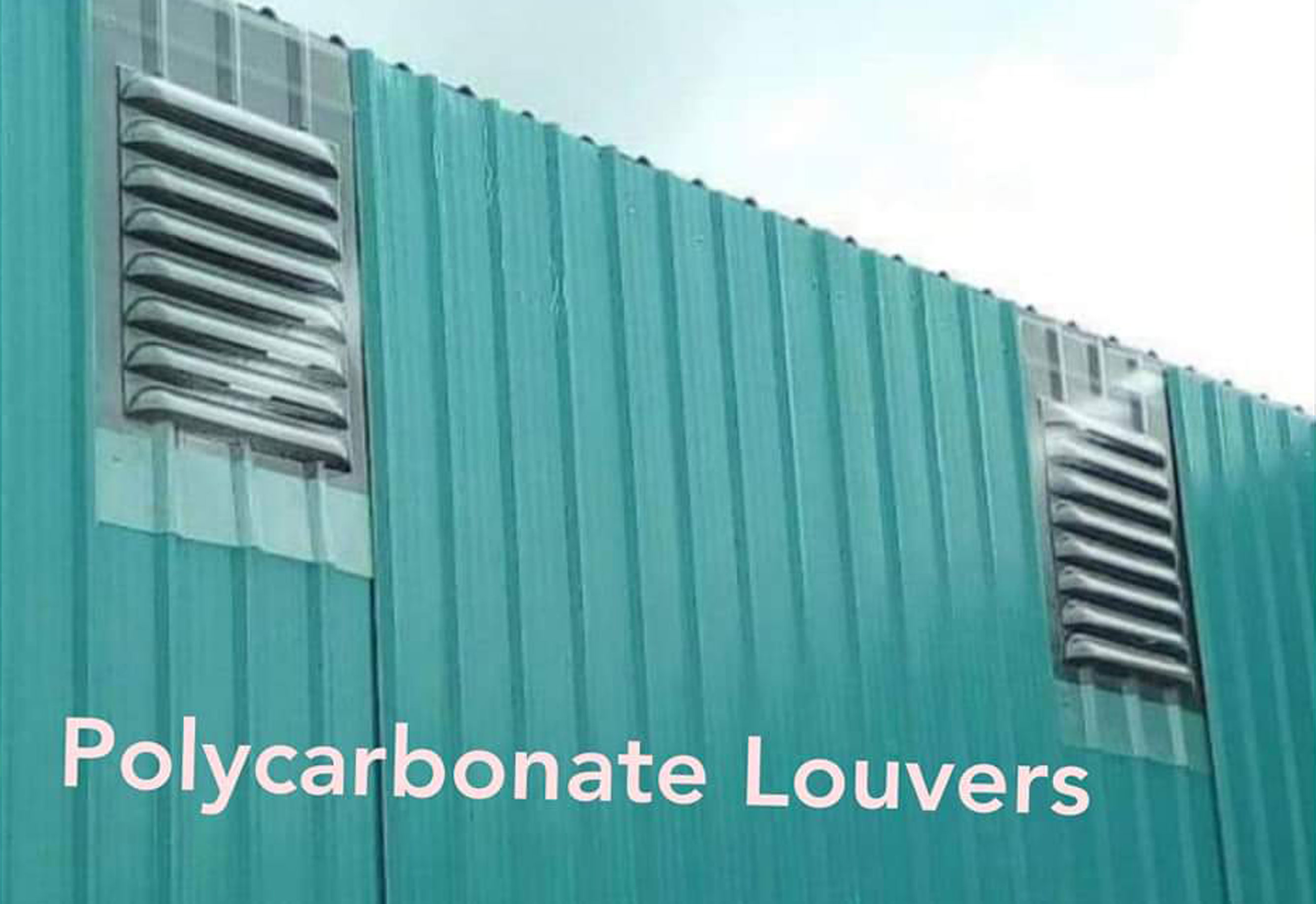 Polycarbonate Louvers